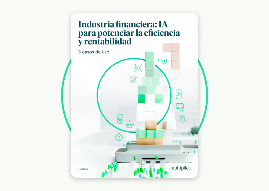 Industria financiera: IA para potenciar la eficiencia y rentabilidad