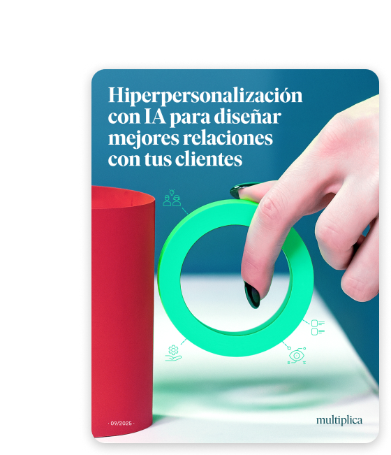 La hiperpersonalización ya no es un extra, es tu nuevo ROI
