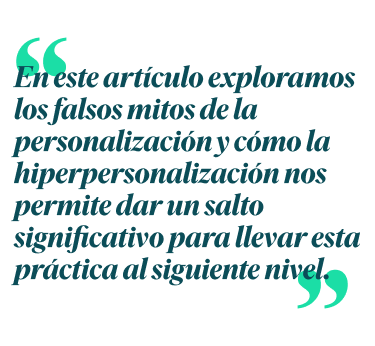 MOBILE_04_Image_Los 5 falsos mitos de la personalización