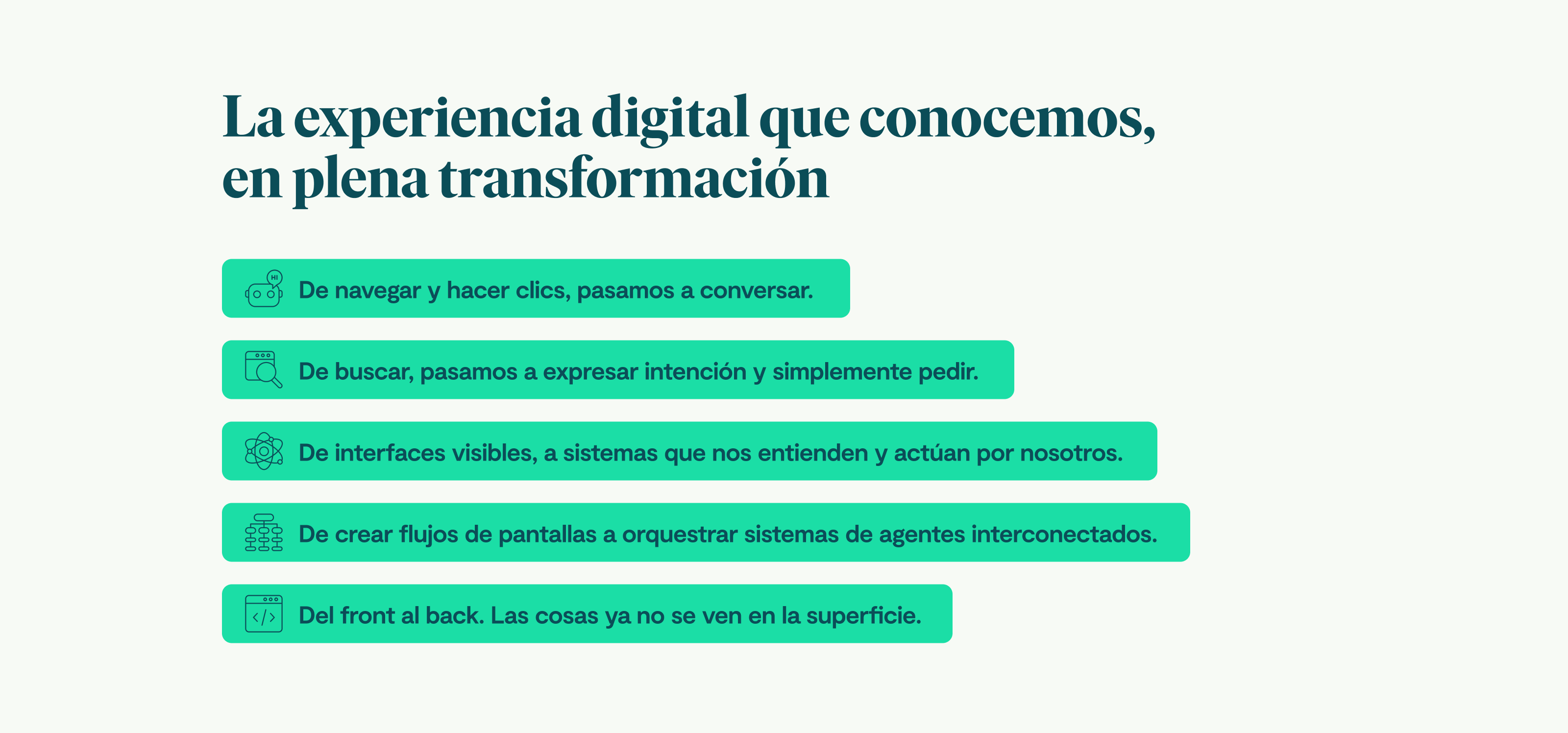 La experiencia digital que conocemos, en plena transformación